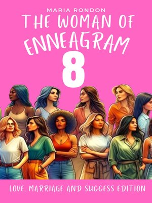 cover image of The woman of Enneagram 8
